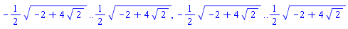-(1/2)*(-2+4*2^(1/2))^(1/2) .. (1/2)*(-2+4*2^(1/2))^(1/2), -(1/2)*(-2+4*2^(1/2))^(1/2) .. (1/2)*(-2+4*2^(1/2))^(1/2)