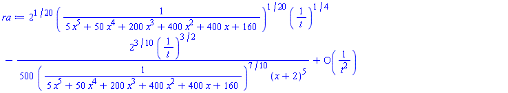 2^(1/20)*(1/(5*x^5+50*x^4+200*x^3+400*x^2+400*x+160))^(1/20)*(1/t)^(1/4)-(1/500)*2^(3/10)*(1/t)^(3/2)/((1/(5*x^5+50*x^4+200*x^3+400*x^2+400*x+160))^(7/10)*(x+2)^5)+O(1/t^2)