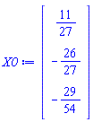 Vector(3, {(1) = 11/27, (2) = -26/27, (3) = -29/54})