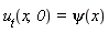 u__t(x, 0) = psi(x)