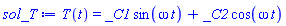 T(t) = _C1*sin(omega*t)+_C2*cos(omega*t)