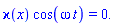 varkappa(x)*cos(omega*t) = 0.