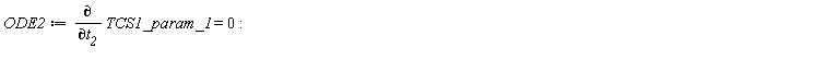 ODE2 := diff(TCS1_param_1, t__2) = 0