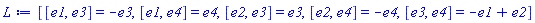 _DG([["LieAlgebra", Alg1, [4, table( [ ] )]], [[[1, 3, 3], -1], [[1, 4, 4], 1], [[2, 3, 3], 1], [[2, 4, 4], -1], [[3, 4, 1], -1], [[3, 4, 2], 1]]])