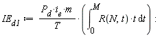 IE__d1 := P__d*i__e*m*(int(R(N, t)*t, t = 0 .. M))/T