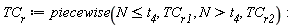 TC__r := piecewise(N <= t__4, TC__r1, N > t__4, TC__r2)