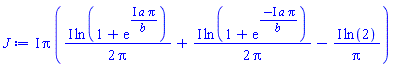 I*Pi*(((1/2)*I)*ln(1+exp(I*a*Pi/b))/Pi+((1/2)*I)*ln(1+exp(-I*a*Pi/b))/Pi-I*ln(2)/Pi)