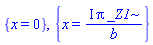 {x = 0}, {x = I*Pi*_Z1/b}