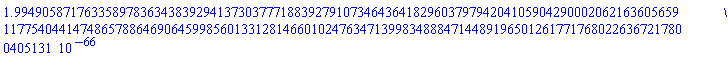 0.19949058717633589783634383929413730377718839279107346436418296037979420410590429000206216360565911775404414748657886469064599856013312814660102476347139983488847144891965012617717680226367217800405131e-65