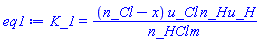 K_1 = (n_Cl-x)*u_Cl*n_H*u_H/(n_HCl*m)