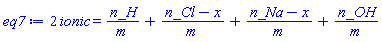 2*ionic = n_H/m+(n_Cl-x)/m+(n_Na-x)/m+n_OH/m