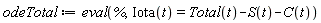 odeTotal := eval(%, Iota(t) = Total(t)-S(t)-C(t))