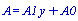 A = A1*y+A0
