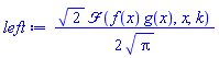 (1/2)*2^(1/2)*fourier(f(x)*g(x), x, k)/Pi^(1/2)