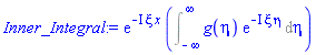 exp(-I*xi*x)*(Int(g(eta)*exp(-I*xi*eta), eta = -infinity .. infinity))