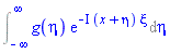 Int(g(eta)*exp(-I*(x+eta)*xi), eta = -infinity .. infinity)