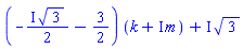 (-((1/2)*I)*3^(1/2)-3/2)*(k+I*m)+I*3^(1/2)