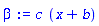 c*(x+b)