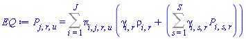 P[j, r, u] = Sum(pi[i, j, r, u]*(gamma[i, r]*rho[i, r]+Sum(gamma[i, s, r]*P[i, s, r], s = 1 .. S)), i = 1 .. J)