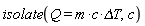 isolate(Q = m*c*`&Delta;T`, c)