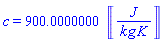 c = 900.0000000*Units:-Unit(J/(kg*K))