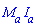M__a*I__a