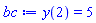 y(2) = 5