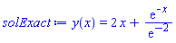 y(x) = 2*x+exp(-x)/exp(-2)