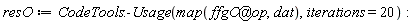 resO := CodeTools:-Usage(map(`@`(ffgO, op), dat), iterations = 20)