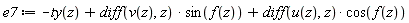 e7 := -ty(z)+(diff(v(z), z))*sin(f(z))+(diff(u(z), z))*cos(f(z))