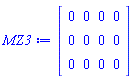 Matrix(3, 4, {(1, 1) = 0, (1, 2) = 0, (1, 3) = 0, (1, 4) = 0, (2, 1) = 0, (2, 2) = 0, (2, 3) = 0, (2, 4) = 0, (3, 1) = 0, (3, 2) = 0, (3, 3) = 0, (3, 4) = 0})