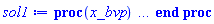 proc (x_bvp) local res, data, solnproc, _ndsol, outpoint, i; option `Copyright (c) 2000 by Waterloo Maple Inc. All rights reserved.`; _EnvDSNumericSaveDigits := Digits; Digits := 15; if _EnvInFsolve = true then outpoint := evalf[_EnvDSNumericSaveDigits](x_bvp) else outpoint := evalf(x_bvp) end if; data := Array(1..4, {(1) = proc (outpoint) local X, Y, YP, yout, errproc, L, V, i; option `Copyright (c) 2000 by Waterloo Maple Inc. All rights reserved.`; X := Vector(8, {(1) = .0, (2) = .14285714285714277, (3) = .28571428571428553, (4) = .4285714285714284, (5) = .5714285714285713, (6) = .7142857142857142, (7) = .857142857142857, (8) = 1.0}, datatype = float[8], order = C_order); Y := Matrix(8, 6, {(1, 1) = .0, (1, 2) = .0, (1, 3) = .0, (1, 4) = .0, (1, 5) = 1.0, (1, 6) = .0, (2, 1) = .0, (2, 2) = .0, (2, 3) = .0, (2, 4) = .0, (2, 5) = 1.0, (2, 6) = .0, (3, 1) = .0, (3, 2) = .0, (3, 3) = .0, (3, 4) = .0, (3, 5) = 1.0, (3, 6) = .0, (4, 1) = .0, (4, 2) = .0, (4, 3) = .0, (4, 4) = .0, (4, 5) = 1.0, (4, 6) = .0, (5, 1) = .0, (5, 2) = .0, (5, 3) = .0, (5, 4) = .0, (5, 5) = 1.0, (5, 6) = .0, (6, 1) = .0, (6, 2) = .0, (6, 3) = .0, (6, 4) = .0, (6, 5) = 1.0, (6, 6) = .0, (7, 1) = .0, (7, 2) = .0, (7, 3) = .0, (7, 4) = .0, (7, 5) = 1.0, (7, 6) = .0, (8, 1) = .0, (8, 2) = .0, (8, 3) = .0, (8, 4) = .0, (8, 5) = 1.0, (8, 6) = .0}, datatype = float[8], order = C_order); YP := Matrix(8, 6, {(1, 1) = .0, (1, 2) = .0, (1, 3) = .0, (1, 4) = .0, (1, 5) = .0, (1, 6) = .0, (2, 1) = .0, (2, 2) = .0, (2, 3) = .0, (2, 4) = .0, (2, 5) = .0, (2, 6) = .0, (3, 1) = .0, (3, 2) = .0, (3, 3) = .0, (3, 4) = .0, (3, 5) = .0, (3, 6) = .0, (4, 1) = .0, (4, 2) = .0, (4, 3) = .0, (4, 4) = .0, (4, 5) = .0, (4, 6) = .0, (5, 1) = .0, (5, 2) = .0, (5, 3) = .0, (5, 4) = .0, (5, 5) = .0, (5, 6) = .0, (6, 1) = .0, (6, 2) = .0, (6, 3) = .0, (6, 4) = .0, (6, 5) = .0, (6, 6) = .0, (7, 1) = .0, (7, 2) = .0, (7, 3) = .0, (7, 4) = .0, (7, 5) = .0, (7, 6) = .0, (8, 1) = .0, (8, 2) = .0, (8, 3) = .0, (8, 4) = .0, (8, 5) = .0, (8, 6) = .0}, datatype = float[8], order = C_order); errproc := proc (x_bvp) local outpoint, X, Y, yout, L, V, i; option `Copyright (c) 2000 by Waterloo Maple Inc. All rights reserved.`; Digits := 15; outpoint := evalf(x_bvp); X := Vector(8, {(1) = .0, (2) = .14285714285714277, (3) = .28571428571428553, (4) = .4285714285714284, (5) = .5714285714285713, (6) = .7142857142857142, (7) = .857142857142857, (8) = 1.0}, datatype = float[8], order = C_order); Y := Matrix(8, 6, {(1, 1) = .0, (1, 2) = .0, (1, 3) = .0, (1, 4) = .0, (1, 5) = .0, (1, 6) = .0, (2, 1) = .0, (2, 2) = .0, (2, 3) = .0, (2, 4) = .0, (2, 5) = .0, (2, 6) = .0, (3, 1) = .0, (3, 2) = .0, (3, 3) = .0, (3, 4) = .0, (3, 5) = .0, (3, 6) = .0, (4, 1) = .0, (4, 2) = .0, (4, 3) = .0, (4, 4) = .0, (4, 5) = .0, (4, 6) = .0, (5, 1) = .0, (5, 2) = .0, (5, 3) = .0, (5, 4) = .0, (5, 5) = .0, (5, 6) = .0, (6, 1) = .0, (6, 2) = .0, (6, 3) = .0, (6, 4) = .0, (6, 5) = .0, (6, 6) = .0, (7, 1) = .0, (7, 2) = .0, (7, 3) = .0, (7, 4) = .0, (7, 5) = .0, (7, 6) = .0, (8, 1) = .0, (8, 2) = .0, (8, 3) = .0, (8, 4) = .0, (8, 5) = .0, (8, 6) = .0}, datatype = float[8], order = C_order); if not type(outpoint, 'numeric') then if outpoint = "start" or outpoint = "left" then return X[1] elif outpoint = "right" then return X[8] elif outpoint = "order" then return 2 elif outpoint = "error" then return HFloat(-0.0) elif outpoint = "errorproc" then error "this is already the error procedure" elif outpoint = "rawdata" then return [6, 8, [f(eta), diff(f(eta), eta), diff(diff(f(eta), eta), eta), diff(diff(diff(f(eta), eta), eta), eta), theta(eta), diff(theta(eta), eta)], X, Y] else return ('procname')(x_bvp) end if end if; if outpoint < X[1] or X[8] < outpoint then error "solution is only defined in the range %1..%2", X[1], X[8] end if; V := array([1 = 4, 2 = 0]); if Digits <= trunc(evalhf(Digits)) then L := Vector(4, 'datatype' = 'float'[8]); yout := Vector(6, 'datatype' = 'float'[8]); evalhf(`dsolve/numeric/lagrange`(8, 6, X, Y, outpoint, var(yout), var(L), var(V))) else L := Vector(4, 'datatype' = 'sfloat'); yout := Vector(6, 'datatype' = 'sfloat'); `dsolve/numeric/lagrange`(8, 6, X, Y, outpoint, yout, L, V) end if; [eta = outpoint, seq('[f(eta), diff(f(eta), eta), diff(diff(f(eta), eta), eta), diff(diff(diff(f(eta), eta), eta), eta), theta(eta), diff(theta(eta), eta)]'[i] = yout[i], i = 1 .. 6)] end proc; if not type(outpoint, 'numeric') then if outpoint = "start" or outpoint = "left" then return X[1] elif outpoint = "method" then return "bvp" elif outpoint = "right" then return X[8] elif outpoint = "order" then return 2 elif outpoint = "error" then return HFloat(-0.0) elif outpoint = "errorproc" then return eval(errproc) elif outpoint = "rawdata" then return [6, 8, "depnames", X, Y, YP] else error "non-numeric value" end if end if; if outpoint < X[1] or X[8] < outpoint then error "solution is only defined in the range %1..%2", X[1], X[8] end if; if Digits <= trunc(evalhf(Digits)) and (_EnvInFsolve <> true or _EnvDSNumericSaveDigits <= trunc(evalhf(Digits))) then V := array( 1 .. 6, [( 1 ) = (7), ( 2 ) = (0), ( 3 ) = (false), ( 4 ) = (false), ( 5 ) = (false), ( 6 ) = (false)  ] ); L := Matrix(7, 2, {(1, 1) = .0, (1, 2) = .0, (2, 1) = .0, (2, 2) = .0, (3, 1) = .0, (3, 2) = .0, (4, 1) = .0, (4, 2) = .0, (5, 1) = .0, (5, 2) = .0, (6, 1) = .0, (6, 2) = .0, (7, 1) = .0, (7, 2) = .0}, datatype = float[8], order = C_order); yout := Vector(6, {(1) = .0, (2) = .0, (3) = .0, (4) = .0, (5) = .0, (6) = .0}, datatype = float[8]); evalhf(`dsolve/numeric/hermite`(8, 6, X, Y, YP, outpoint, var(yout), var(L), var(V))) else if _EnvInFsolve = true then Digits := _EnvDSNumericSaveDigits end if; V := array( 1 .. 6, [( 1 ) = (7), ( 2 ) = (0), ( 3 ) = (false), ( 4 ) = (false), ( 5 ) = (false), ( 6 ) = (false)  ] ); L := Matrix(7, 2, {(1, 1) = 0., (1, 2) = 0., (2, 1) = 0., (2, 2) = 0., (3, 1) = 0., (3, 2) = 0., (4, 1) = 0., (4, 2) = 0., (5, 1) = 0., (5, 2) = 0., (6, 1) = 0., (6, 2) = 0., (7, 1) = 0., (7, 2) = 0.}, order = C_order); yout := Vector(6, {(1) = 0., (2) = 0., (3) = 0., (4) = 0., (5) = 0., (6) = 0.}); `dsolve/numeric/hermite`(8, 6, X, Y, YP, outpoint, yout, L, V) end if; [outpoint, seq(yout[i], i = 1 .. 6)] end proc, (2) = Array(0..0, {}), (3) = [eta, f(eta), diff(f(eta), eta), diff(diff(f(eta), eta), eta), diff(diff(diff(f(eta), eta), eta), eta), theta(eta), diff(theta(eta), eta)], (4) = 0}); solnproc := data[1]; if not type(outpoint, 'numeric') then if outpoint = "solnprocedure" then return eval(solnproc) elif member(outpoint, ["start", "left", "right", "errorproc", "rawdata", "order", "error"]) then return solnproc(x_bvp) elif outpoint = "sysvars" then return data[3] elif procname <> unknown then return ('procname')(x_bvp) else _ndsol := pointto(data[2][0]); return ('_ndsol')(x_bvp) end if end if; try res := solnproc(outpoint); [eta = res[1], seq('[f(eta), diff(f(eta), eta), diff(diff(f(eta), eta), eta), diff(diff(diff(f(eta), eta), eta), eta), theta(eta), diff(theta(eta), eta)]'[i] = res[i+1], i = 1 .. 6)] catch: error  end try end proc
