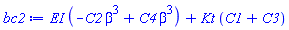 bc2 := EI*(-C2*beta^3+C4*beta^3)+Kt*(C1+C3)