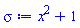 x^2+1