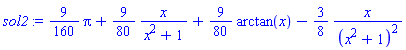 (9/160)*Pi+(9/80)*x/(x^2+1)+(9/80)*arctan(x)-(3/8)*x/(x^2+1)^2