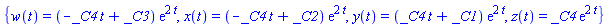 {w(t) = (-_C4*t+_C3)*exp(2*t), x(t) = (-_C4*t+_C2)*exp(2*t), y(t) = (_C4*t+_C1)*exp(2*t), z(t) = _C4*exp(2*t)}
