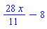 (28/11)*x-8