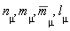 n[mu], m[mu], conjugate(m[mu]), l[mu]