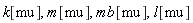 k[mu], m[mu], mb[mu], l[mu]