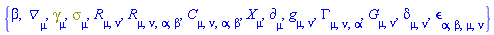 {beta, Physics:-D_[mu], Physics:-Dgamma[mu], Physics:-Psigma[mu], Physics:-Ricci[mu, nu], Physics:-Riemann[mu, nu, alpha, beta], Physics:-Weyl[mu, nu, alpha, beta], Physics:-d_[mu], Physics:-g_[mu, nu], Physics:-Christoffel[mu, nu, alpha], Physics:-Einstein[mu, nu], Physics:-KroneckerDelta[mu, nu], Physics:-LeviCivita[alpha, beta, mu, nu], Physics:-SpaceTimeVector[mu](X)}