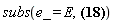 subs(e_ = E, Physics:-Tetrads:-e_[a, mu]*Physics:-Tetrads:-e_[b, `~mu`] = Physics:-Tetrads:-eta_[a, b])