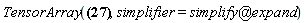 TensorArray(Physics:-Tetrads:-e_[a, mu]*Physics:-Tetrads:-e_[b, `~mu`] = Physics:-Tetrads:-eta_[a, b], simplifier = `@`(simplify, expand))
