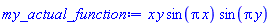 x*y*sin(Pi*x)*sin(Pi*y)