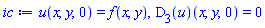 u(x, y, 0) = f(x, y), (D[3](u))(x, y, 0) = 0