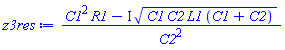 (C1^2*R1-I*(C1*C2*L1*(C1+C2))^(1/2))/C2^2