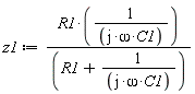 z1 := R1/((I*omega*C1)*(R1+1/(I*omega*C1)))