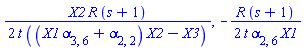 (1/2)*X2*R*(s+1)/(t*((X1*alpha[3, 6]+alpha[2, 2])*X2-X3)), -(1/2)*R*(s+1)/(t*alpha[2, 6]*X1)