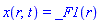x(r, t) = _F1(r)