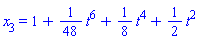 x[3] = 1+(1/48)*t^6+(1/8)*t^4+(1/2)*t^2