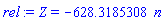 Z = -628.3185308*n